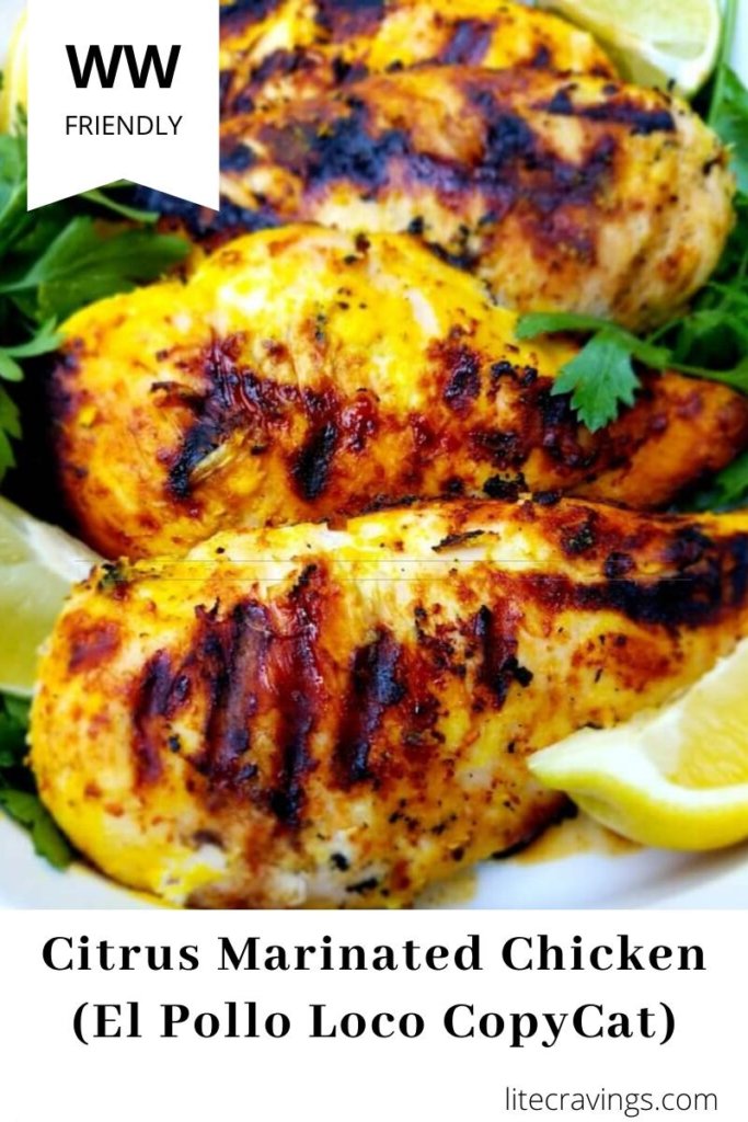 Citrus Marinated Chicken (El Pollo Loco CopyCat) - Lite Cravings