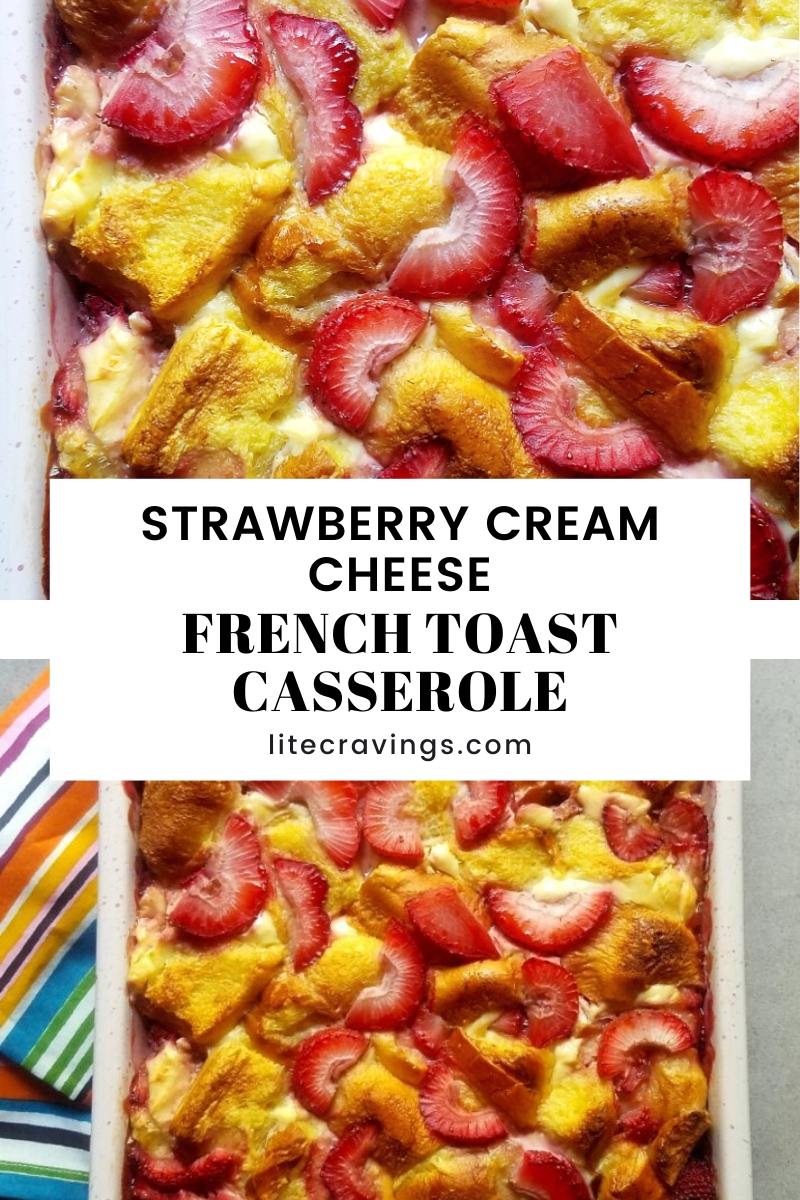 Strawberry Cream Cheese French Toast Casserole | WW Recipes