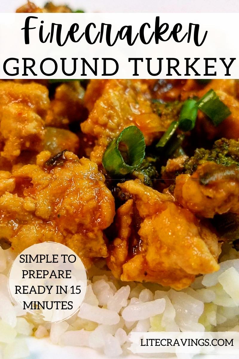 Firecracker Ground Turkey | Lite Cravings | WW Recipes
