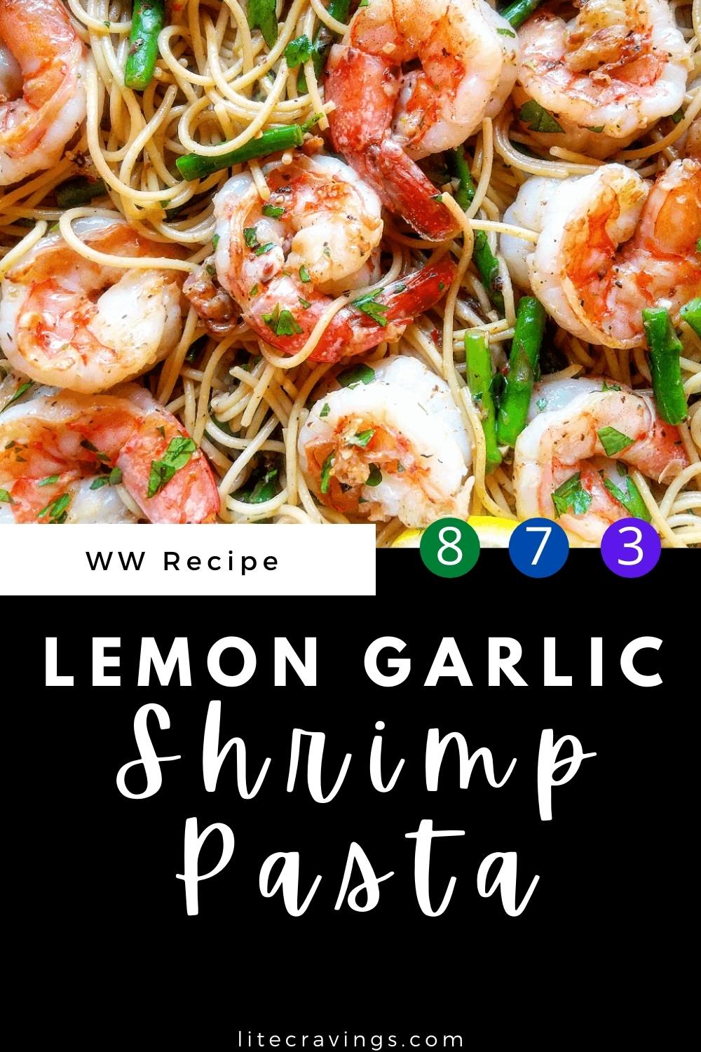 Lemon Garlic Shrimp Pasta | Lite Cravings | WW Recipes