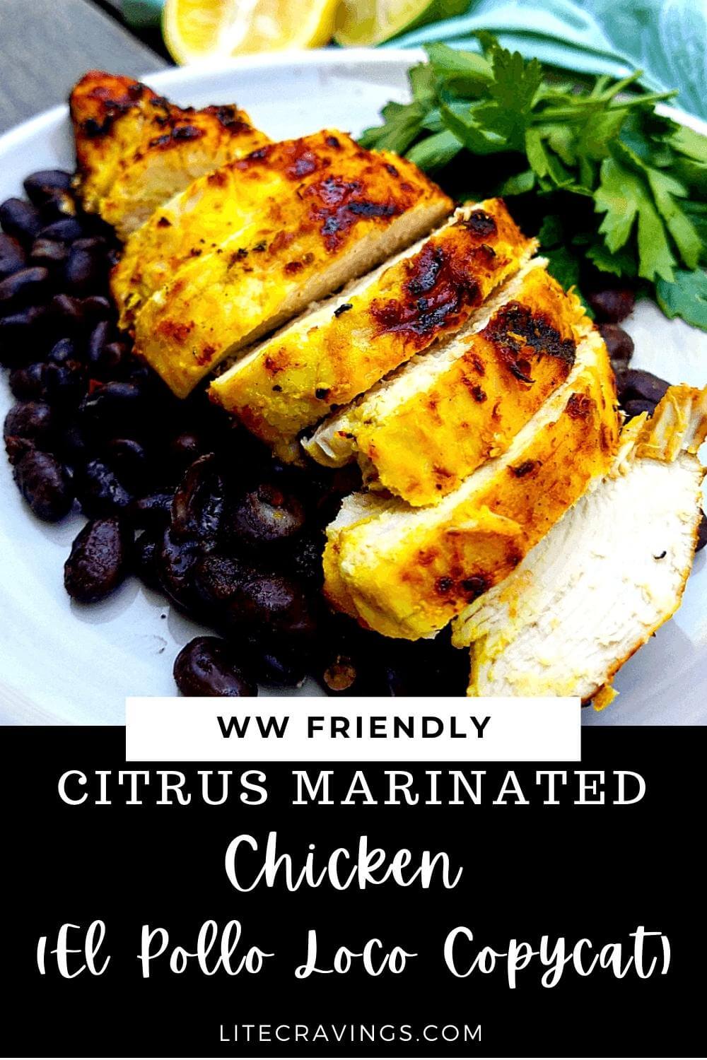 Citrus Marinated Chicken (El Pollo Loco CopyCat) - Lite Cravings