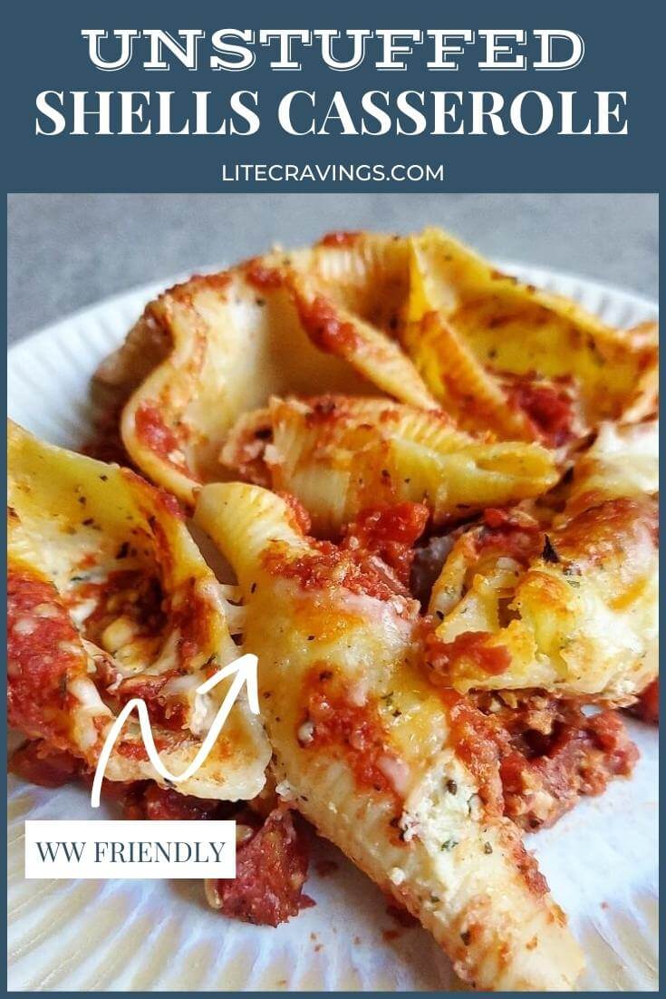 Unstuffed Shells Casserole Lite Cravings WW Recipes