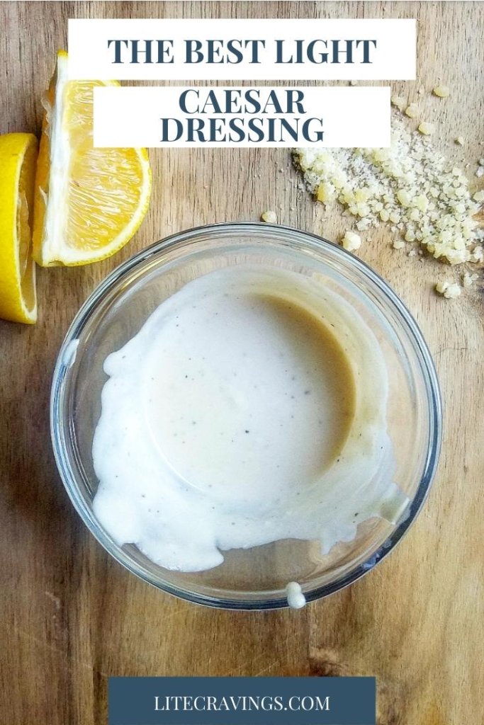 The Best Light Caesar Dressing Lite Cravings WW Recipes